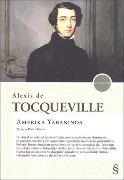 Amerika Yabanında Alexis de Tocqueville