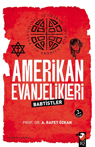 Amerikan Evanjelikleri A. Rafet Özkan