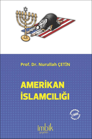 Amerikan İslamcılığı Nurullah Çetin