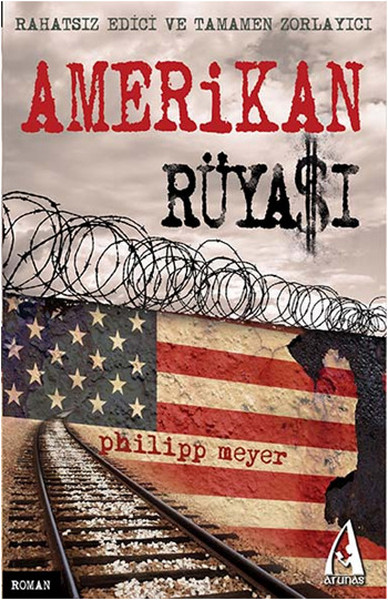 Amerikan Rüyası Philipp Meyer