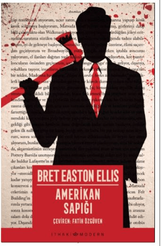 Amerikan Sapığı Bret Easton Ellis