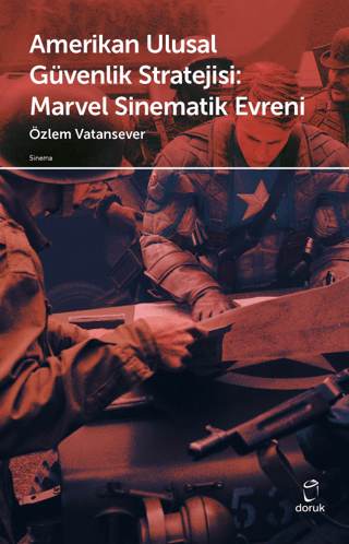 Amerikan Ulusal Güvenlik Stratejisi - Marvel Sinematik Evreni Özlem Va