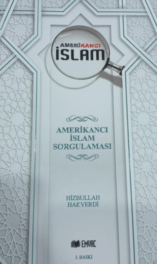 Amerikancı İslam Hizbullah Hakverdi