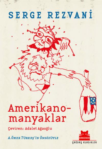 Amerikano-Manyaklar %34 indirimli Serge Rezvani