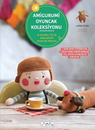 Amigurumi Oyuncak Koleksiyonu Lana Choi