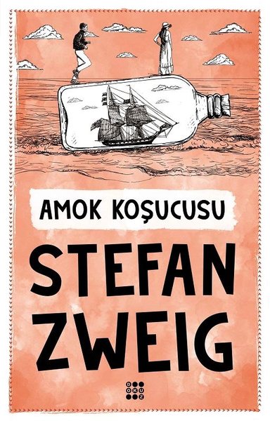 Amok Koşucusu Stefan Zweig