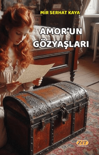 Amor'un Gözyaşları Mir Serhat Kaya