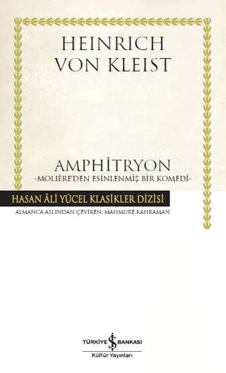 Amphitryon (Ciltli) Heinrich von Kleist