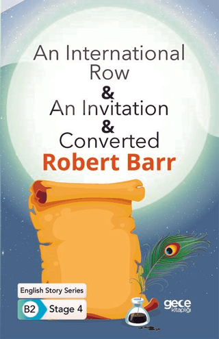 An International Row - An Invitation - Converted - İngilizce Hikayeler