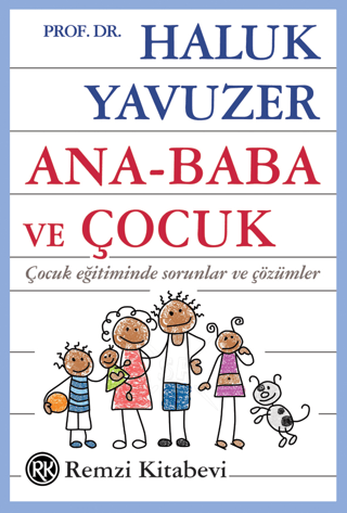 Ana Baba ve Çocuk Haluk Yavuzer