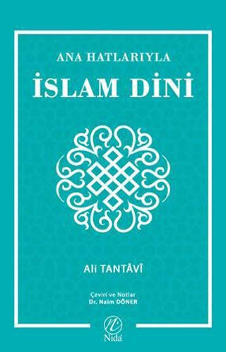 Ana Hatlarıyla İslam Dini Ali Tantavi