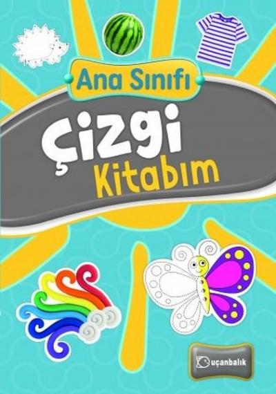 Ana Sınıfı Çizgi Kitabım Şenay Erdem