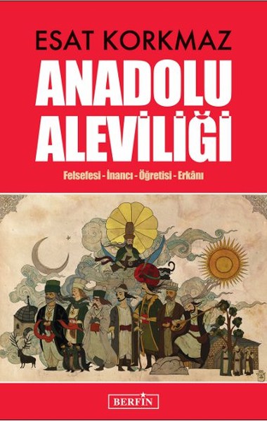 Anadolu Aleviliği %20 indirimli Esat Korkmaz