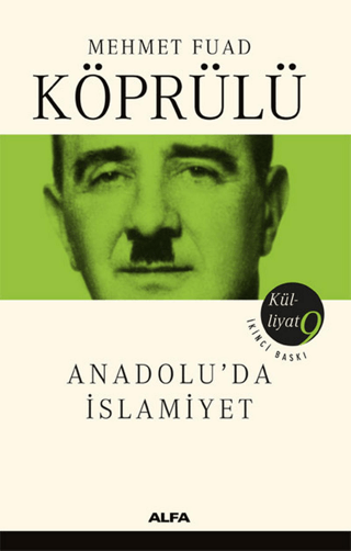 Anadolu'da İslamiyet Mehmet Fuad Köprülü