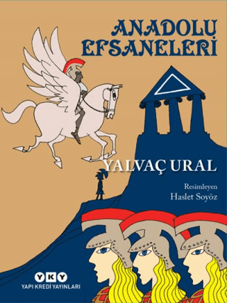 Anadolu Efsaneleri %29 indirimli Yalvaç Ural