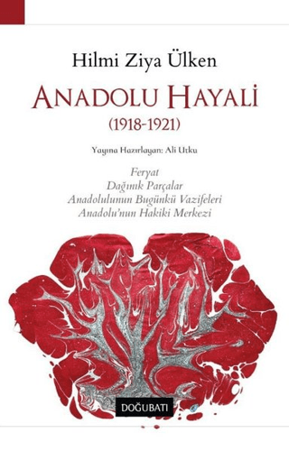 Anadolu Hayali Hilmi Ziya Ülken