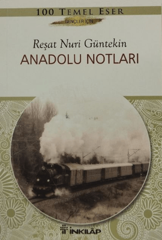 Anadolu Notları %29 indirimli Reşat Nuri Güntekin