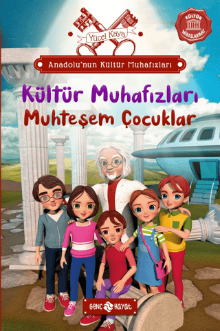 Kültür Muhafızları: Muhteşem Çocuklar - Anadolu'nun Kültür Muhafızları