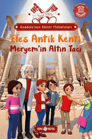 Efes Antik Kenti: Meryem'in Altın Tacı - Anadolu'nun Kültür Muhafızlar