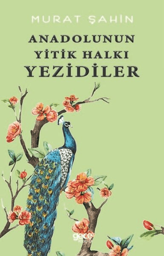 Anadolunun Yitik Halkı Yezidiler Murat Şahin