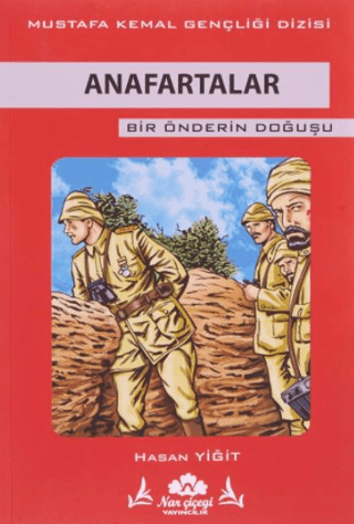 Anafartalar - Bir Önderin Doğuşu Hasan Yiğit