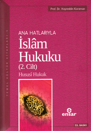 Anahatlarıyla İslam Hukuku (2. Cilt) Hayreddin Karaman