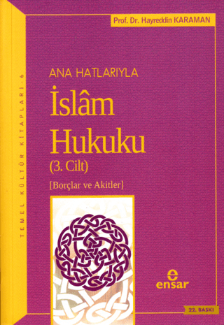 Anahatlarıyla İslam Hukuku (3. Cilt) %26 indirimli Hayreddin Karaman