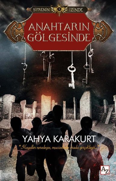 Anahtarın Gölgesinde Yahya Karakurt