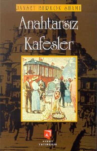 Anahtarsız Kafesler %15 indirimli Gül Çağalı Güven