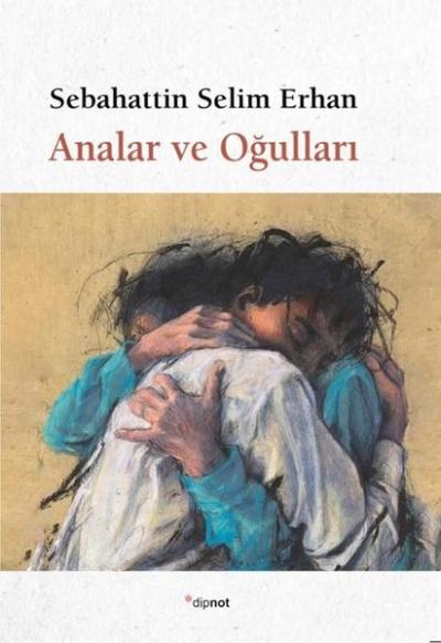 Analar ve Oğulları Sebahattin Selim Erhan