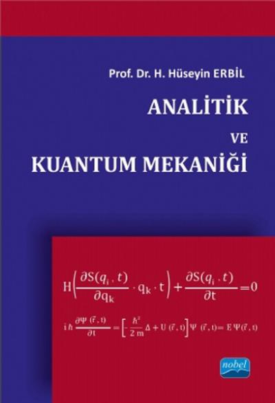 Analitik ve Kuantum Mekaniği H. Hüseyin Erbil