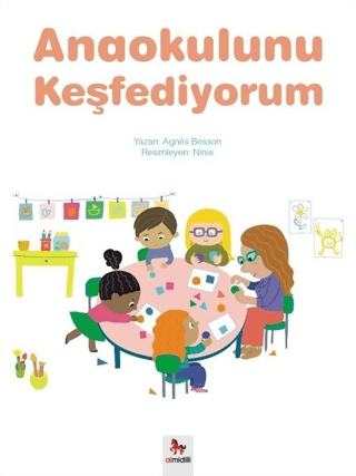 Anaokulunu Keşfediyorum Agnes Besson