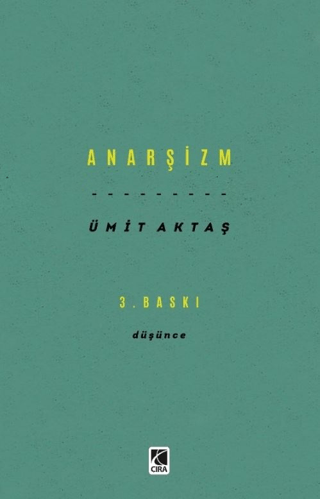 Anarşizm - Düşünce Ümit Aktaş