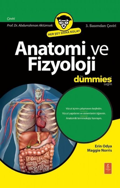 Anatomi ve Fizyoloji For Dummies Sağlık - Herşey Daha Kolay Erin Odya