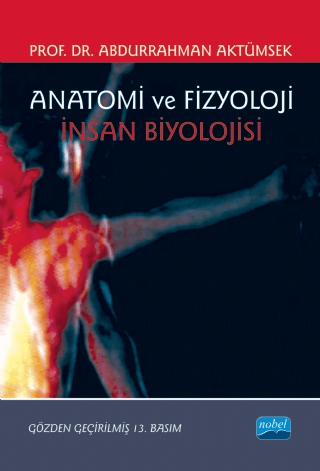 Anatomi ve Fizyoloji İnsan Biyolojisi %6 indirimli Kolektif