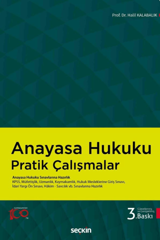 Anayasa Hukuku Pratik Çalışmalar Halil Kalabalık