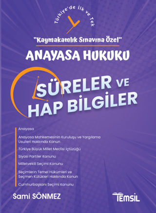 Anayasa Hukuku Süreler ve Hap Bilgiler - Kaymakamlık Sınavına Özel Sam