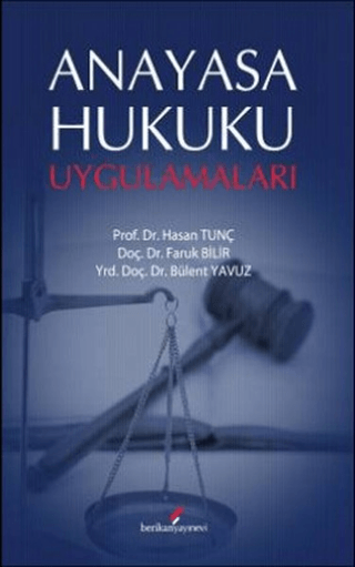 Anayasa Hukuku Uygulamaları %25 indirimli Faruk Bilir