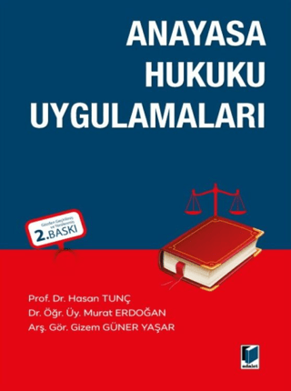 Anayasa Hukuku Uygulamaları Hasan Tunç