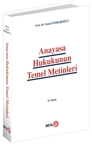 Anayasa Hukukunun Temel Metinleri Necmi Yüzbaşıoğlu