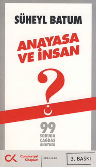 Anayasa ve İnsan Süheyl Batum