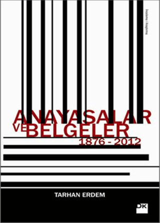 Anayasalar ve Belgeler 1876-2012 %26 indirimli Tarhan Erdem