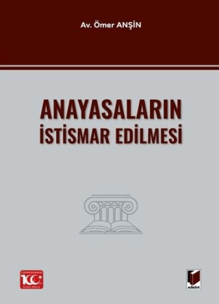 Anayasaların İstismar Edilmesi Ömer Anşin