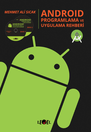 Android Proglamlama ve Uygulama Rehberi Mehmet Ali Sıcak