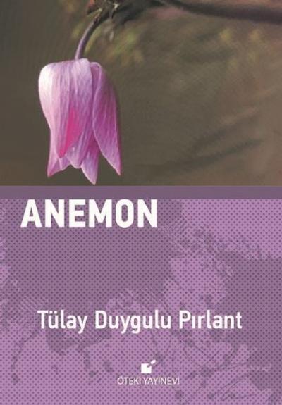 Anemon (Ciltli) Tülay Duygulu Pırlant