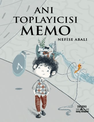 Anı Toplayıcısı Memo Nefise Abalı