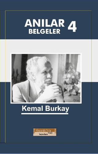 Anılar Belgeler 4. Cilt (Ciltli) Kemal Burkay