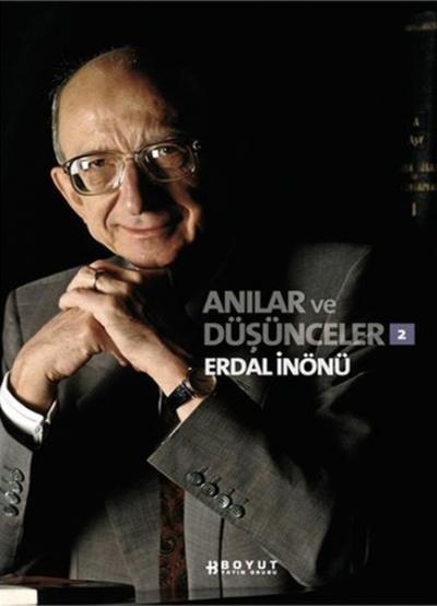 Anılar ve Düşünceler - 2 %25 indirimli Erdal İnönü