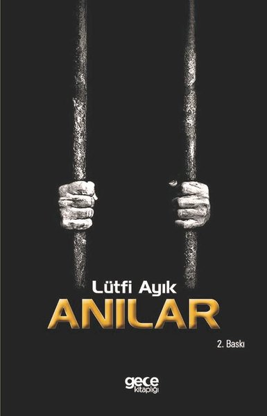 Anılar Lütfi Ayık