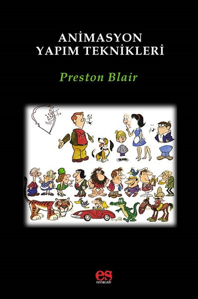 Animasyon Yapım Teknikleri Preston Blair